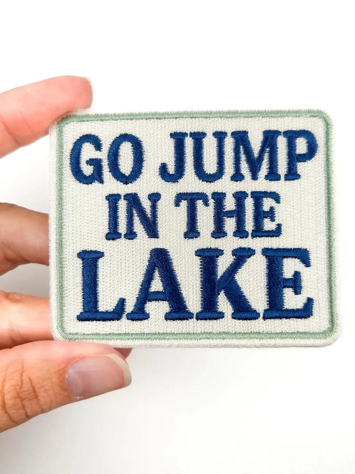 Go Jump in the Lake Patch – Embroidered Iron On Cabin Boat