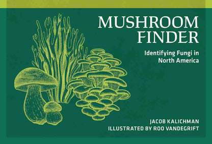 Mushroom Finder | Media Mercantile book cover featuring detailed illustrations of diverse mushrooms and fungi on a green background.